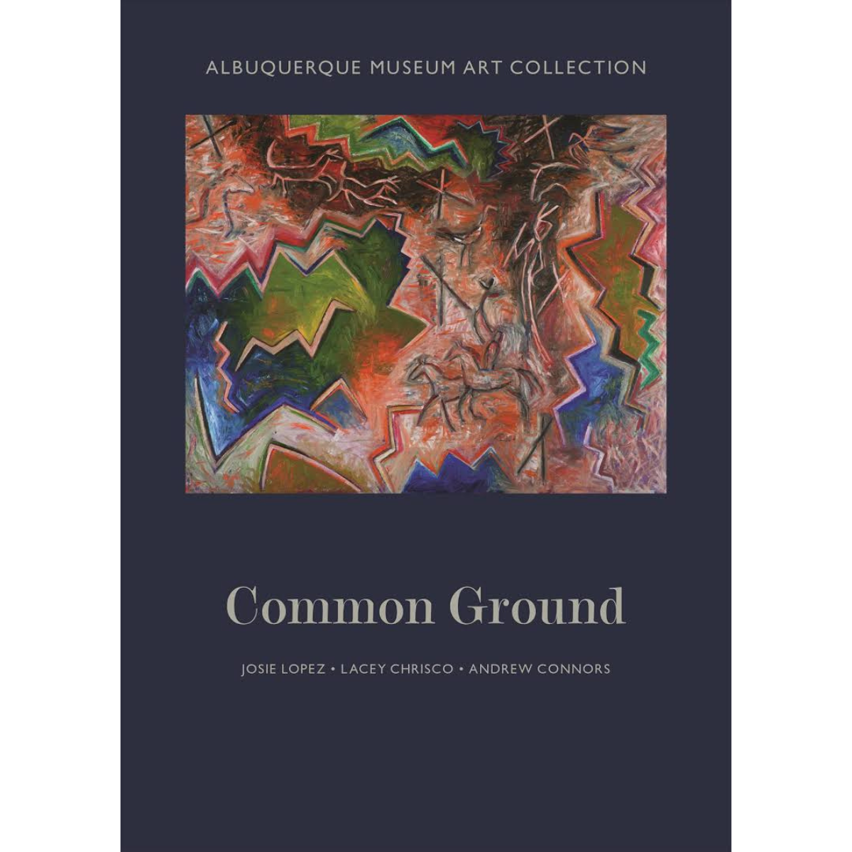 Albuquerque Museum Art Collection:  Common Ground