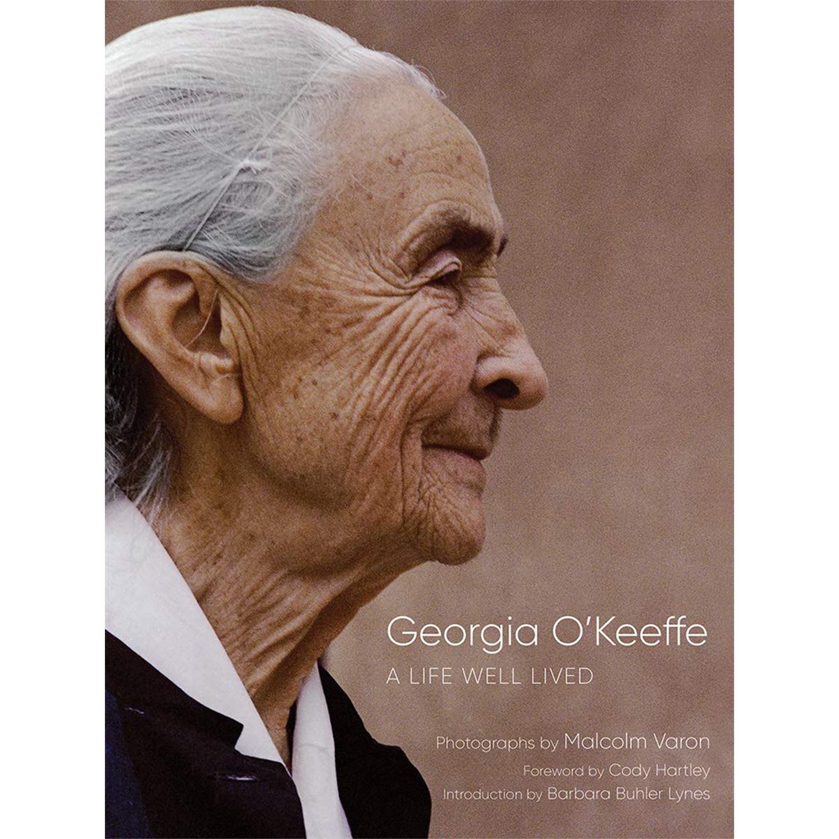 Georgia O&#39;Keeffe: A Life Well Lived