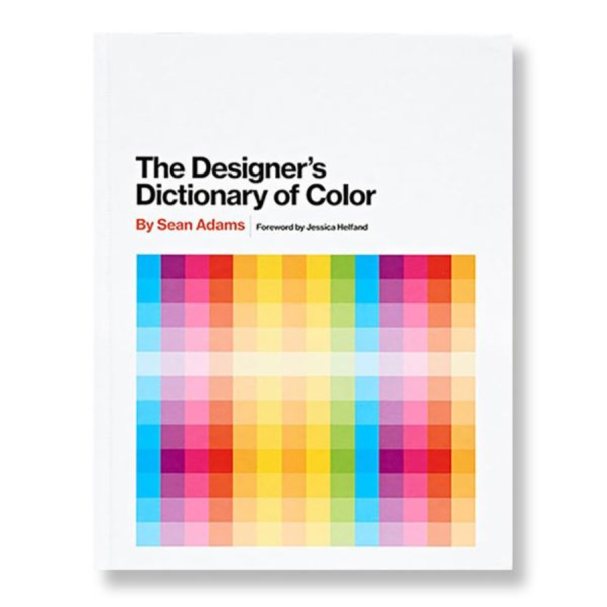 Designer&#39;s Dictionary of Color