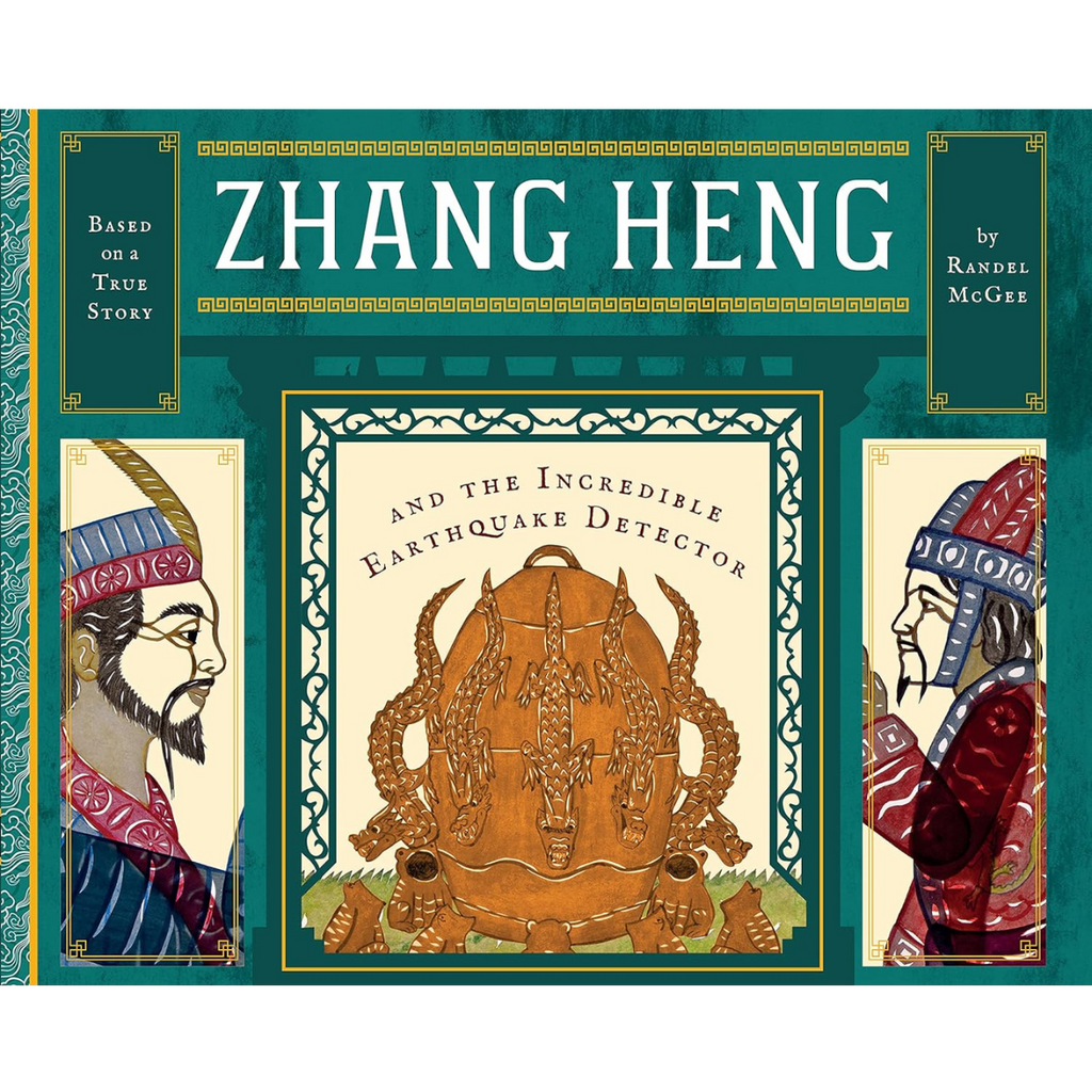 Zhang Heng and the Incredible Earthquake Detector - Museum of New