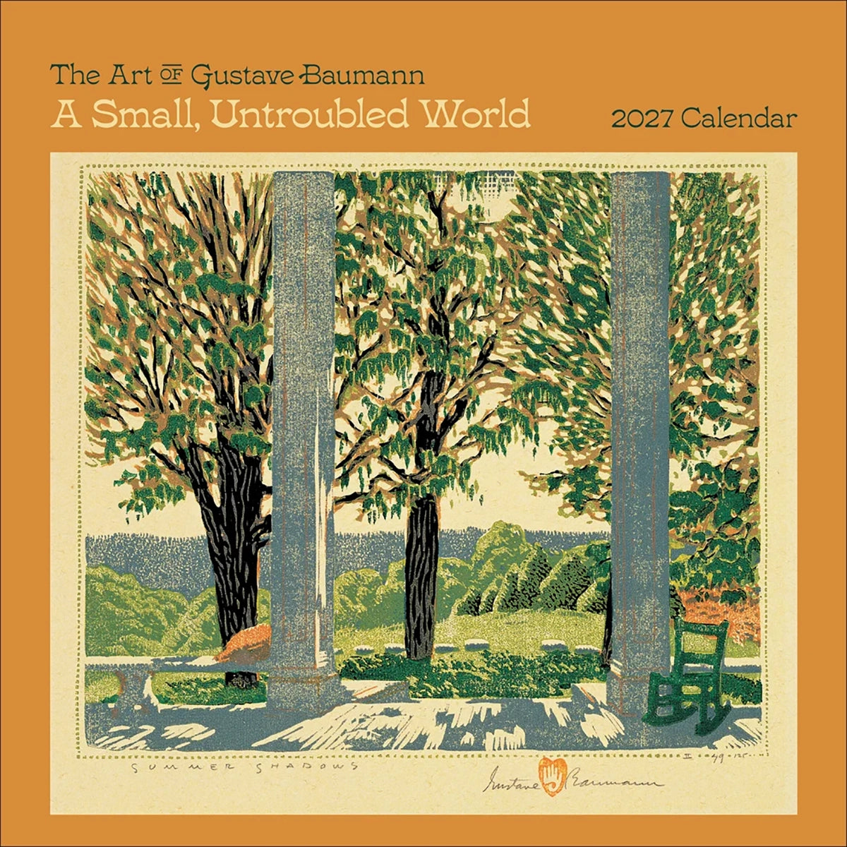 2027 Gustave Baumann A Small Untroubled World Wall Calendar
