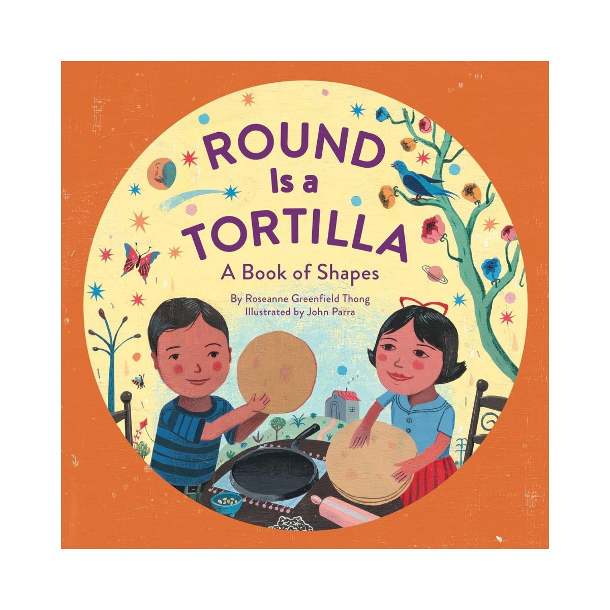 Round Is a Tortilla: A Book of Shapes