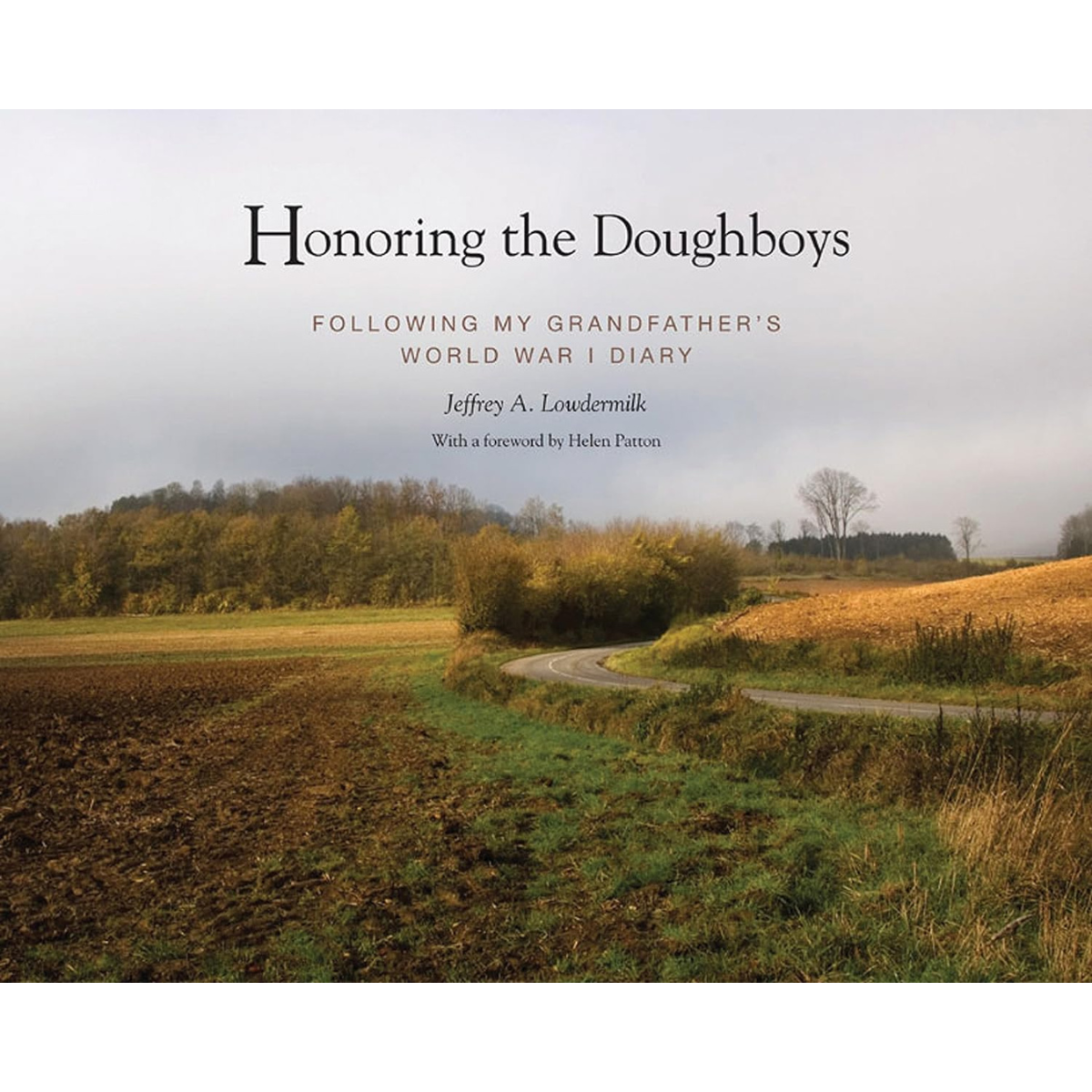Honoring the Doughboys: Following My Grandfather&#39;s World War I Diary