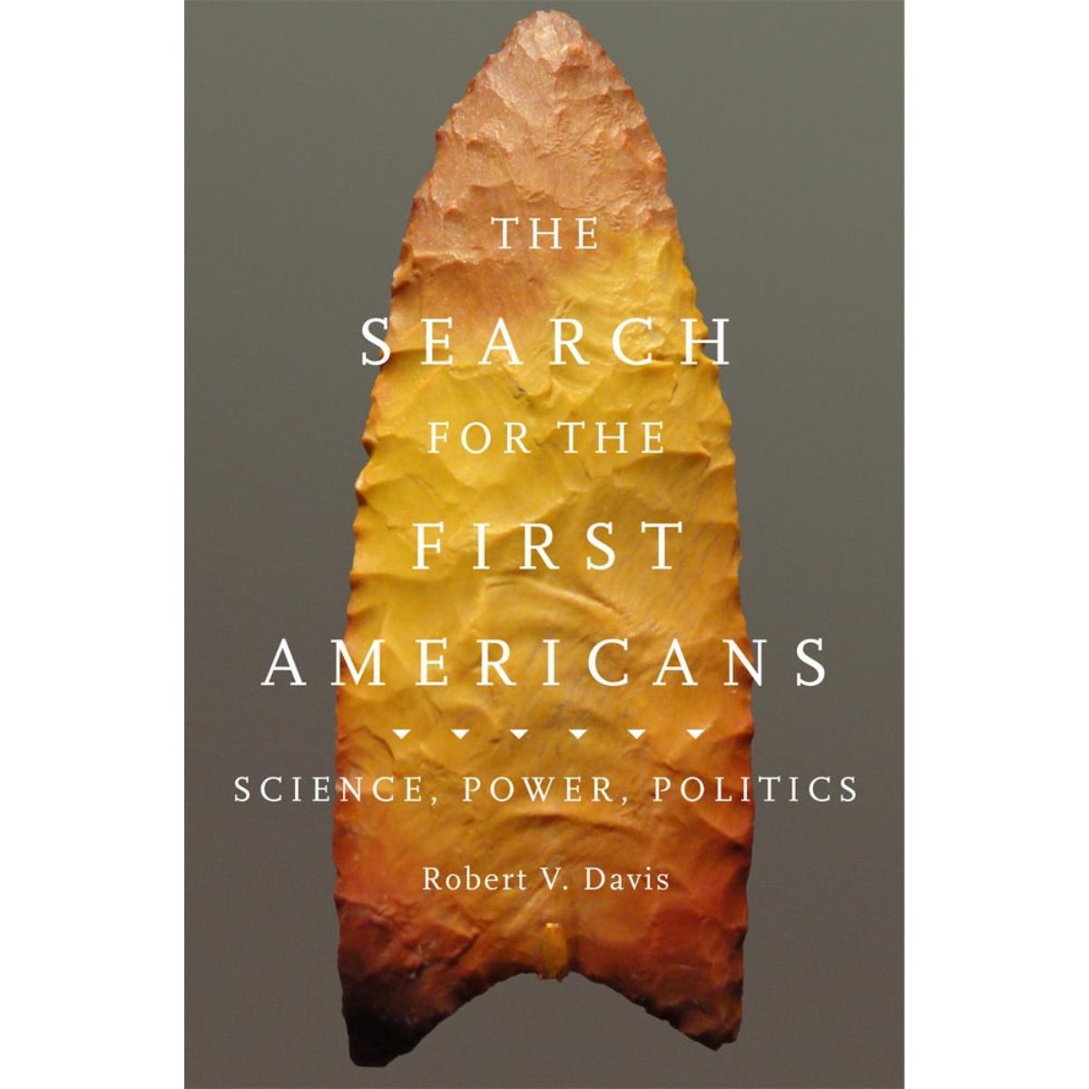 The Search for the First Americans