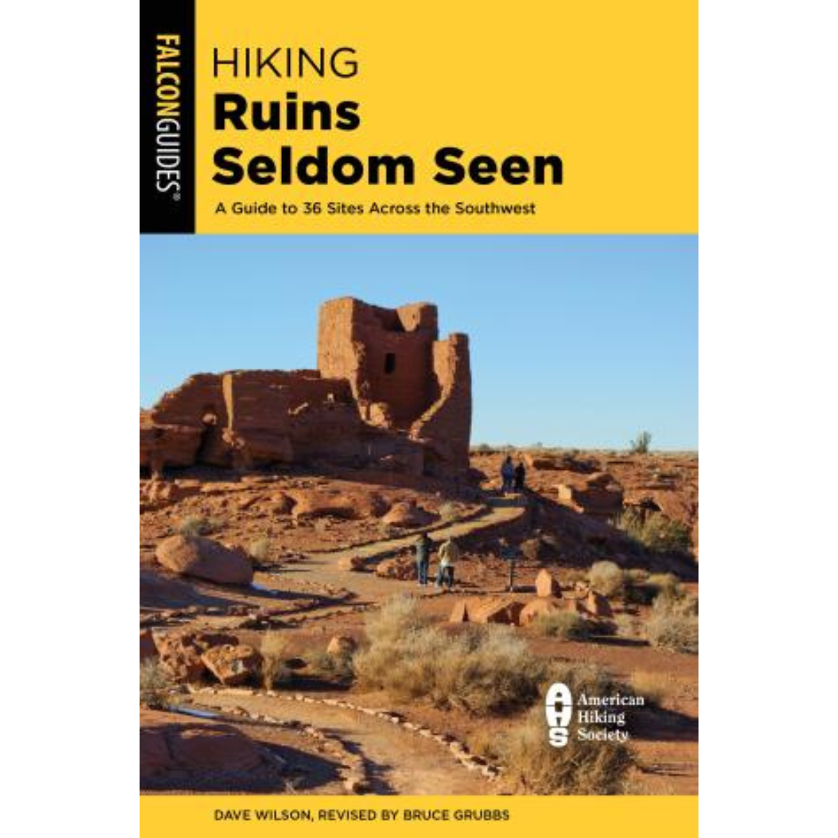 Hiking Ruins Seldom Seen: A Guide To 36 Sites Across The Southwest