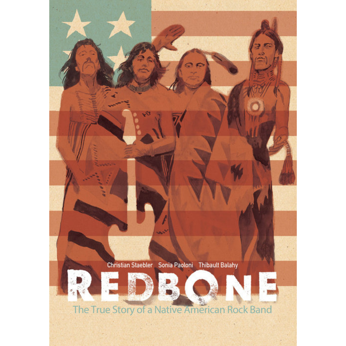 Nativeredbone Redbone: The True Story of a Native American Rock Band - Museum of New ...