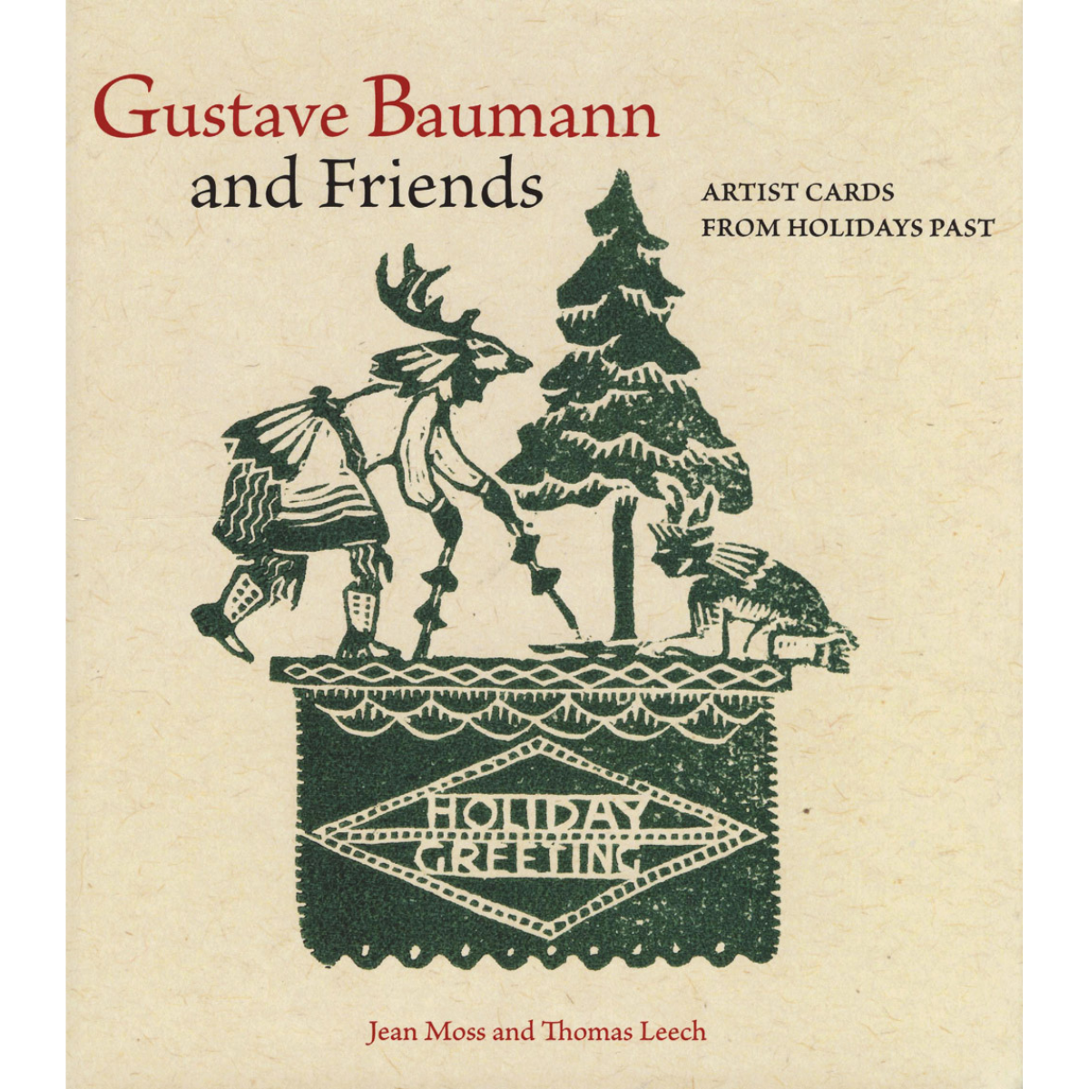 Gustave Baumann and Friends