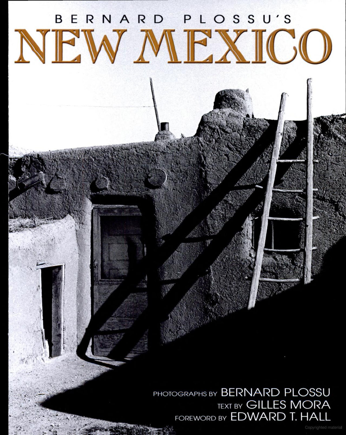 Bernard Plossu&#39;s New Mexico