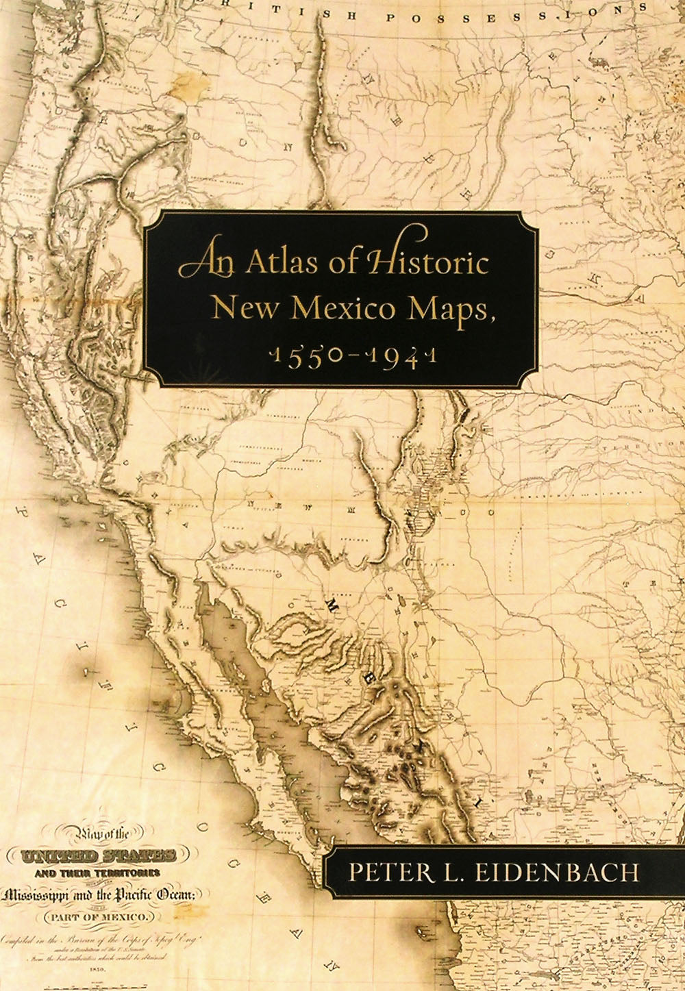 An Atlas of Historic New Mexico Maps 1550-194
